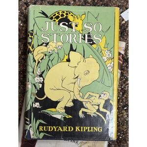 Just So Stories by Rudyard Kipling HC DJ Illustrated Doubleday Vintage 1948